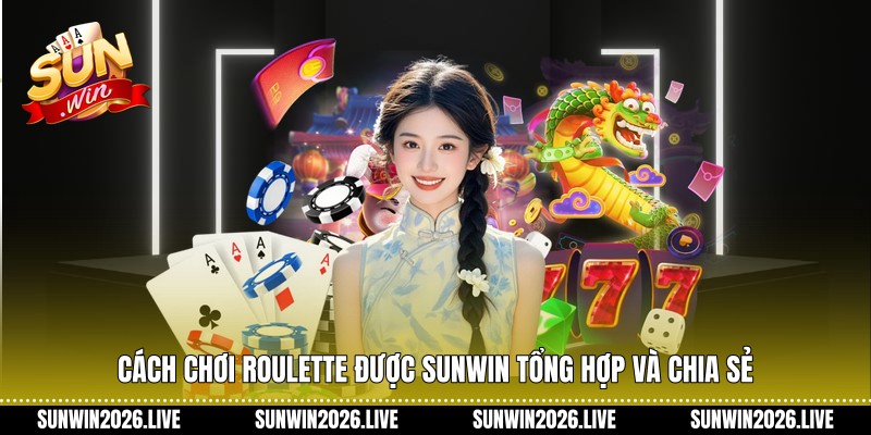 Cách Chơi Roulette