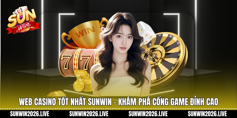 Web Casino Tốt Nhất